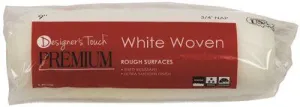 Designer Touch Premium Roller Cover White Woven 9 Inch  X 3/4 Inch  Nap