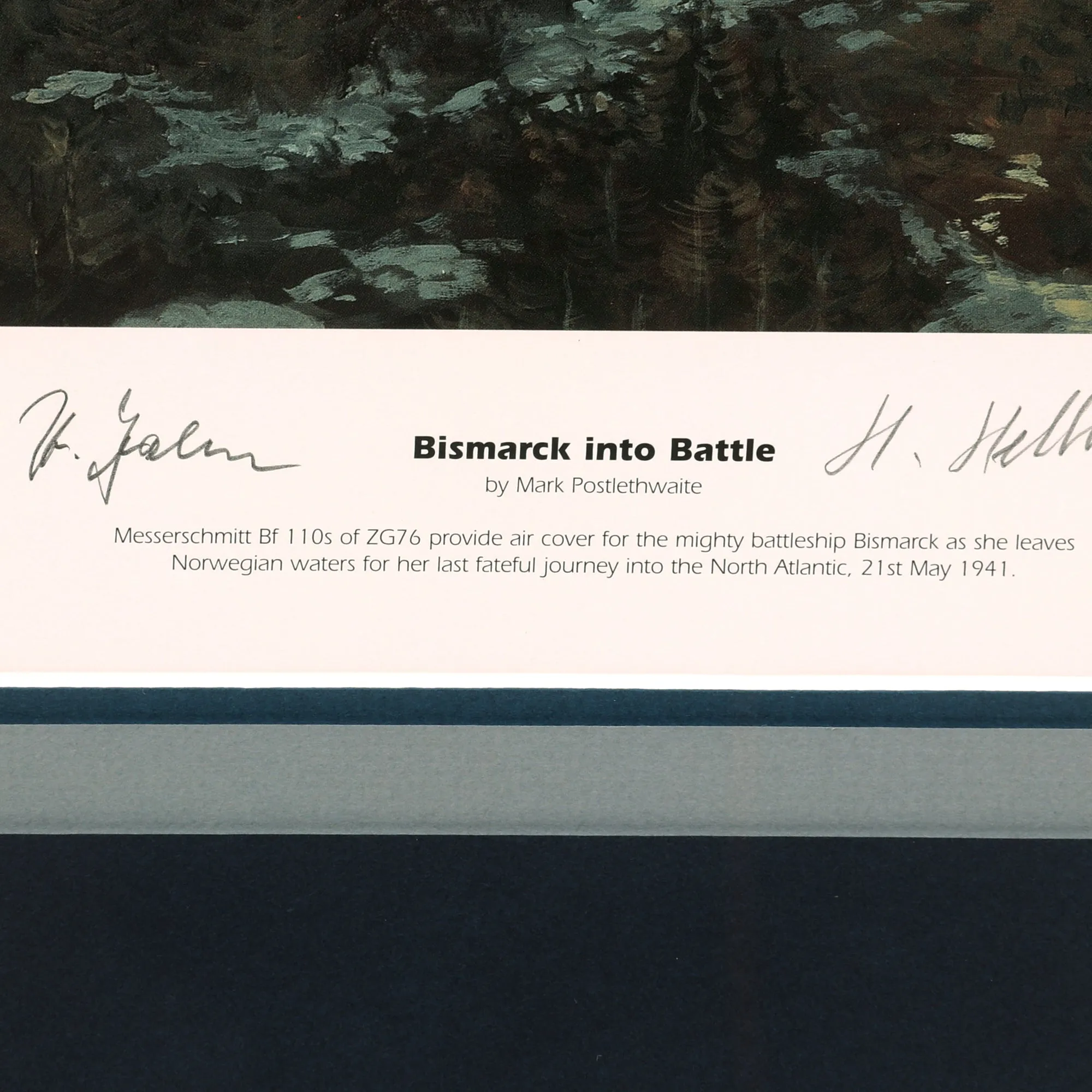 Original Artist's Proof Print: “Bismarck into Battle” Painting Leaving Grimstadfjord in Norway; Signed by Artist, Me110 Pilot, 4 Bismarck Survivors, and 2 RAF Swordfish Pilots - 35 ½" x 25", in Museum Grade Frame